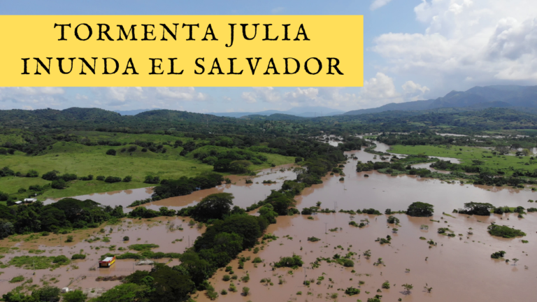 Lee más sobre el artículo INUNDACIONES en El Salvador. Así he vivido el paso del HURACÁN JULIA 🌀